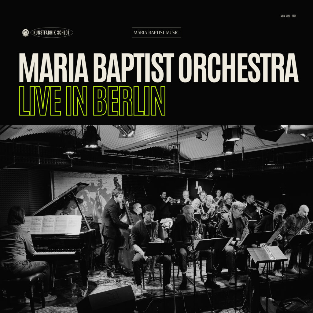 Live in Berlin (2022)
Maria Baptist Orchestra
